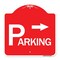 Signmission Parking with Arrow Pointing Right, Red & White Aluminum Architectural Sign, 18" x 18", RW-1818-24518 A-DES-RW-1818-24518 - alternate 1
